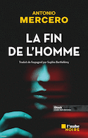 Fin de l'homme (La)